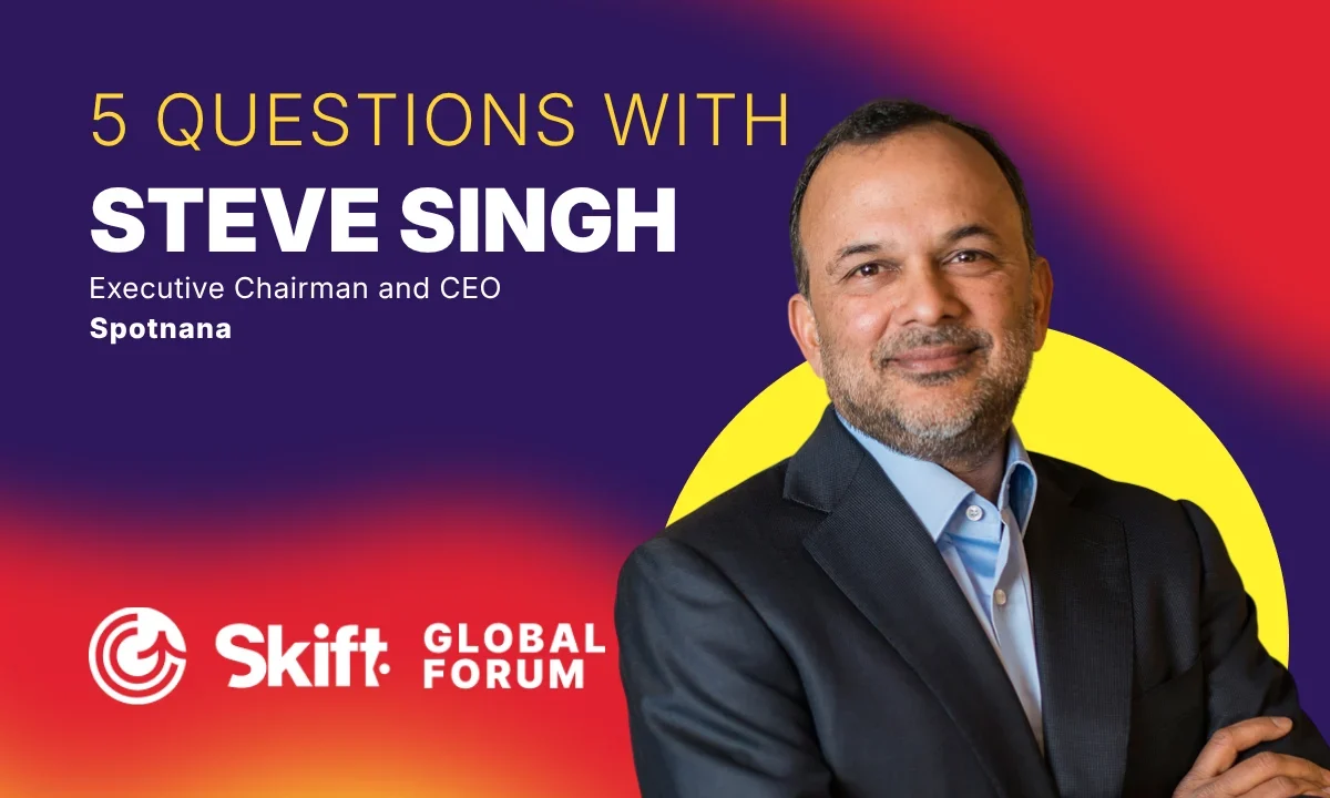 The After-Booking Revolution: Why Spotnana’s Steve Singh Believes Servicing is the New Frontier of Travel