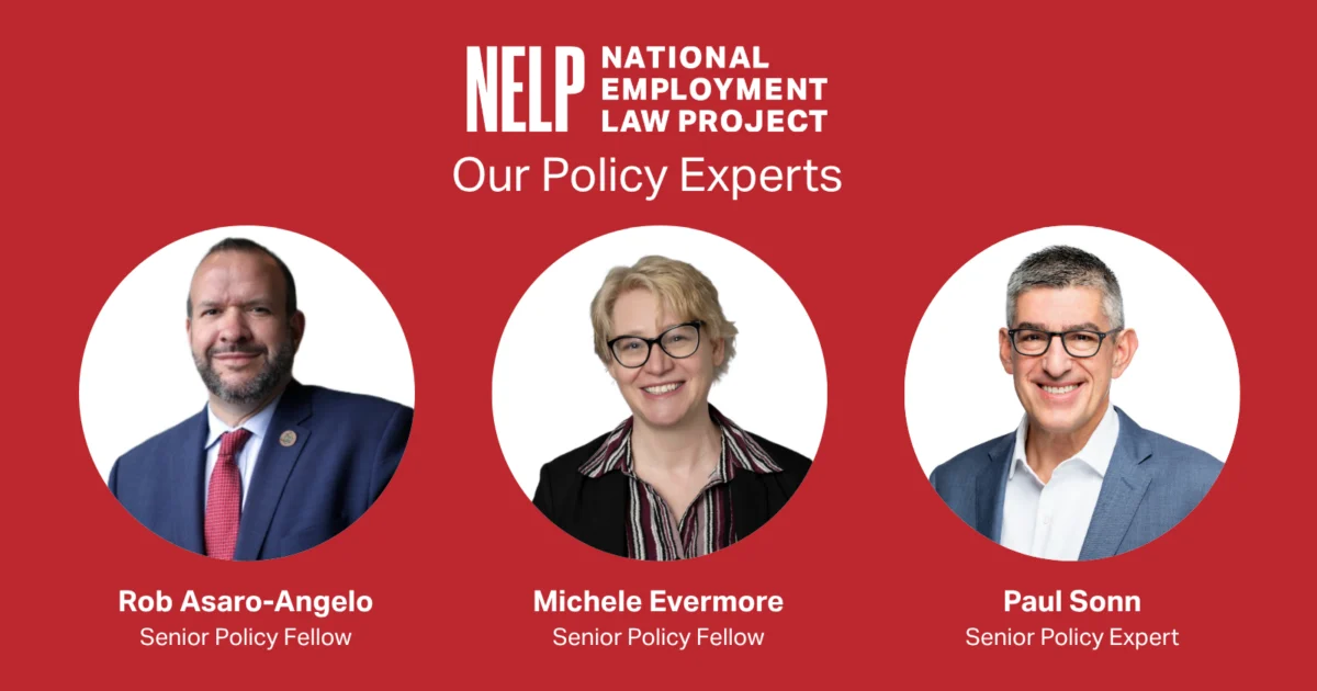 Strengthening the American Workforce: National Employment Law Project Announces Strategic Senior Policy Appointments